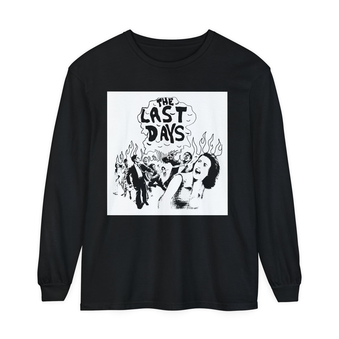 Last Days Long Sleeve