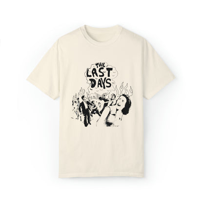 Last Days Tee