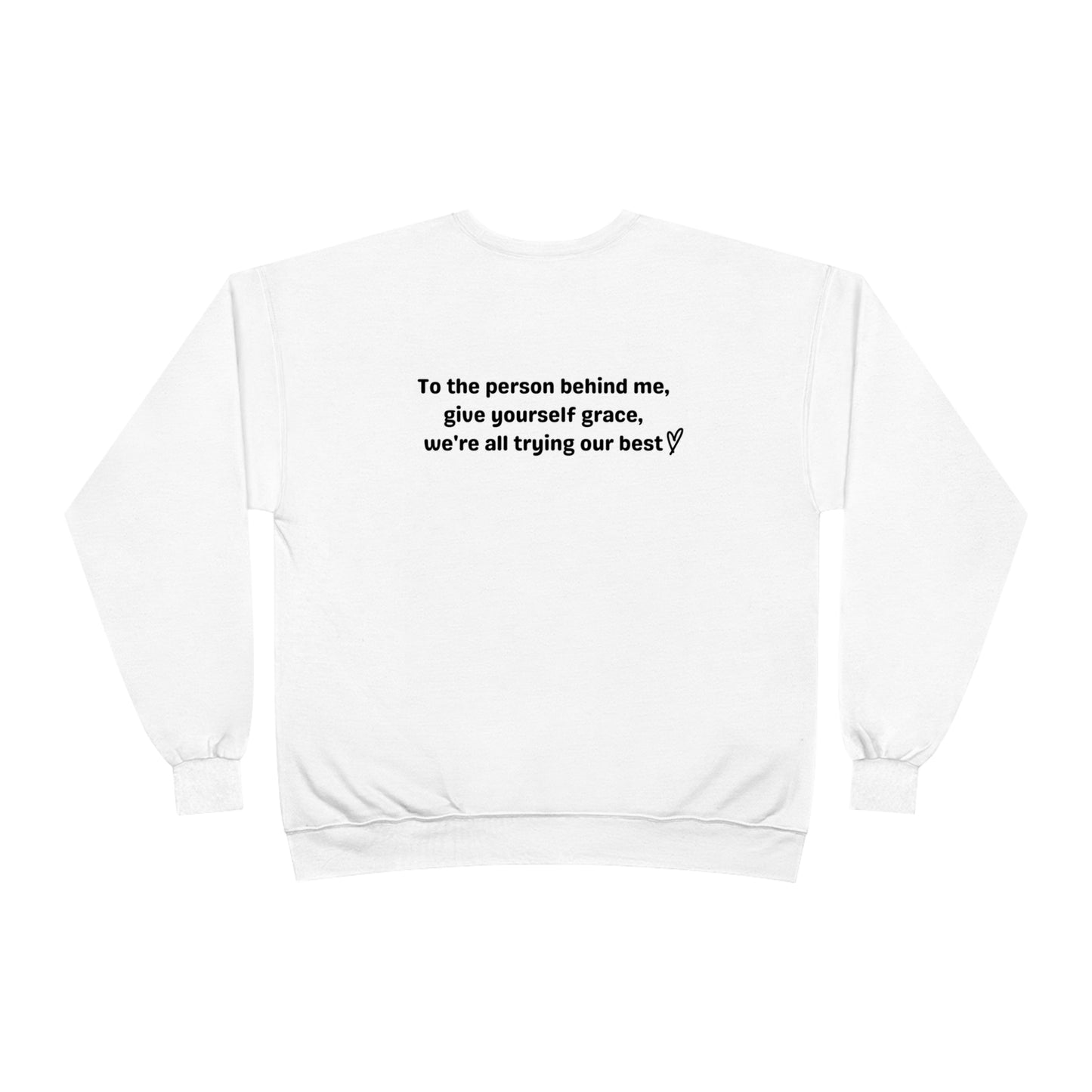 Only Human Sweatshirt